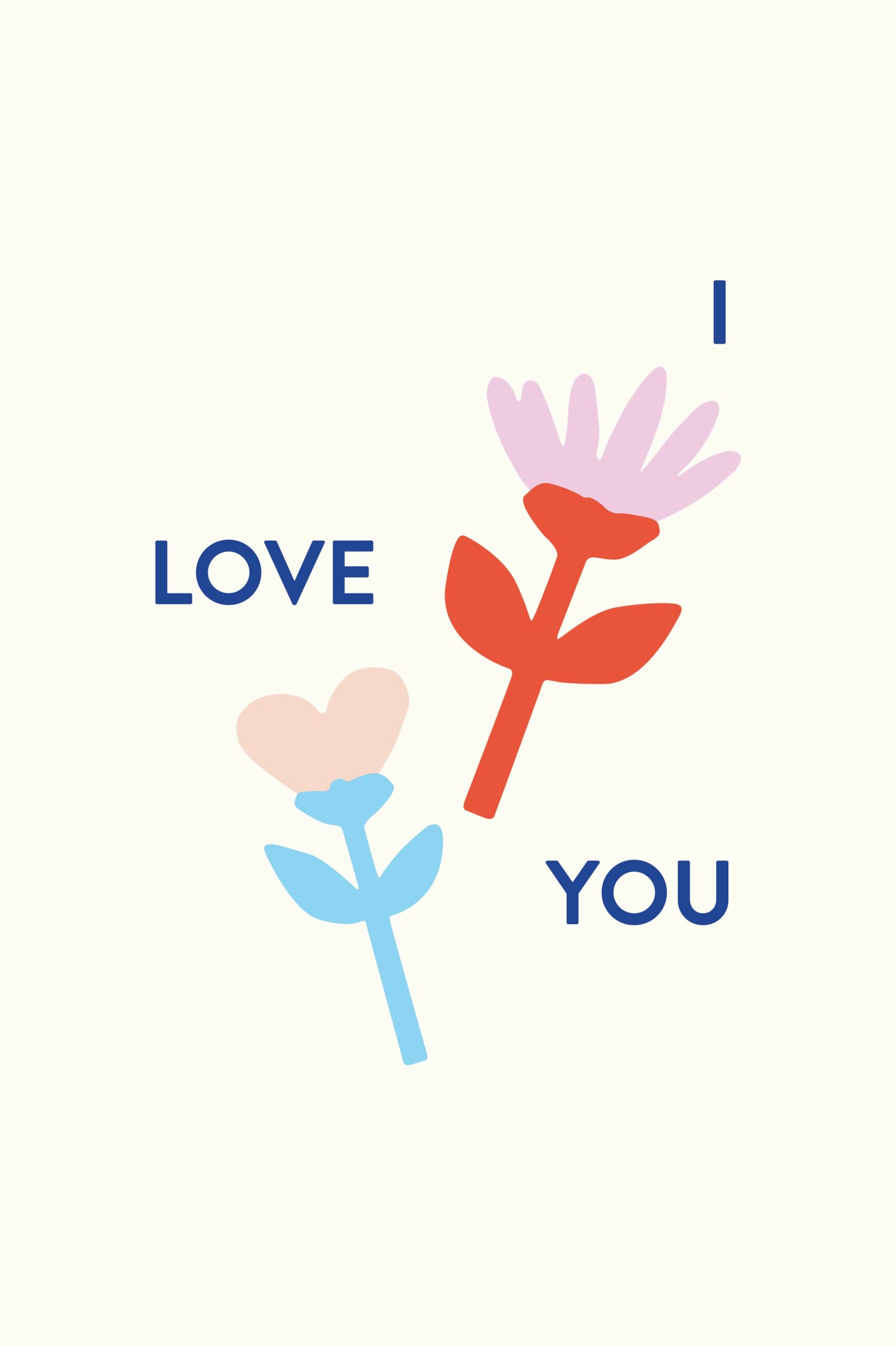 I Love You